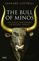 Der Stier des Minos: Die großen Entdeckungen des antiken Griechenlands - The Bull of Minos: The Great Discoveries of Ancient Greece