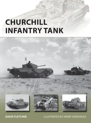 Churchill-Infanteriepanzer - Churchill Infantry Tank