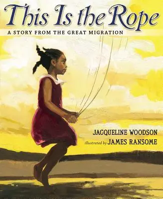 This Is the Rope: Eine Geschichte der großen Migration - This Is the Rope: A Story from the Great Migration