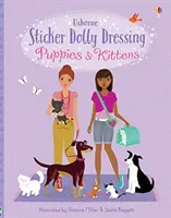 Sticker Dolly Dressing Puppies & Kätzchen - Sticker Dolly Dressing Puppies & Kittens