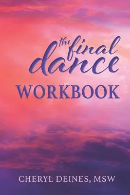 Das Final Dance Workbook - The Final Dance Workbook