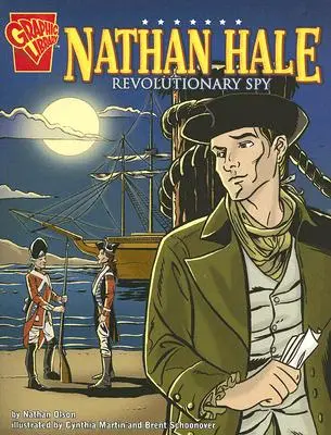 Nathan Hale: Revolutionärer Spion - Nathan Hale: Revolutionary Spy