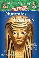 Mumien und Pyramiden: Ein Sachbuch zu Magic Tree House #3: Mumien am Morgen - Mummies and Pyramids: A Nonfiction Companion to Magic Tree House #3: Mummies in the Morning