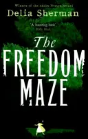 Das Freiheitslabyrinth - Freedom Maze