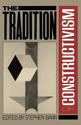 Traditionen des Konstruktivismus PB - Traditions of Constructivism PB