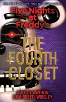 Der vierte Schrank (Five Nights at Freddy's #3) - The Fourth Closet (Five Nights at Freddy's #3)