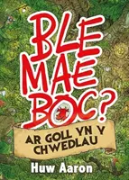 Ble Mae Boc? ar Goll yn y Chwedlau