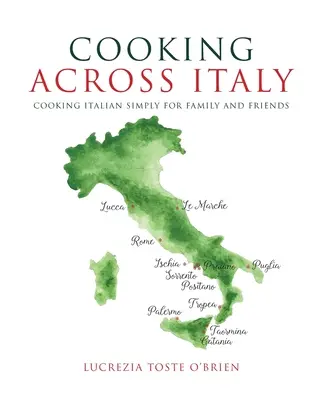 Quer durch Italien kochen - Cooking Across Italy