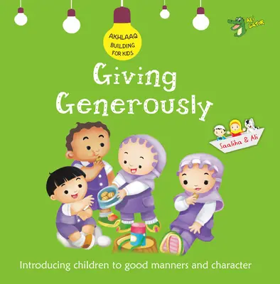 Großzügig schenken: Gute Manieren und Charakter - Giving Generously: Good Manners and Character