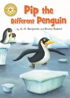 Lesesieger: Pip, der andere Pinguin - Unabhängige Lesung Gold 9 - Reading Champion: Pip the Different Penguin - Independent Reading Gold 9