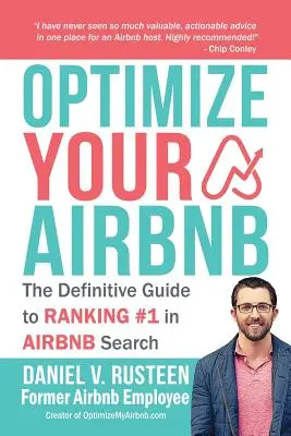 Optimieren Sie Ihr Bnb: Der endgültige Leitfaden für Platz 1 in der Airbnb-Suche - Optimize YOUR Bnb: The Definitive Guide to Ranking #1 in Airbnb Search