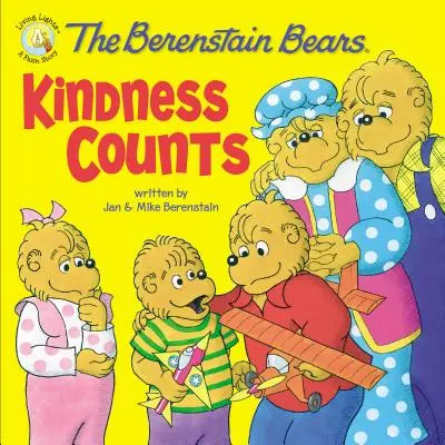 Die Berenstain-Bären: Freundlichkeit zählt - The Berenstain Bears: Kindness Counts