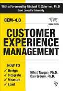 Kundenerlebnis-Management: Entwerfen, Integrieren, Messen und Führen - Customer Experience Management: How to Design, Integrate, Measure and Lead