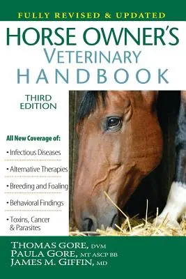Veterinärmedizinisches Handbuch für Pferdebesitzer - Horse Owner's Veterinary Handbook