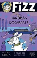 Fizz und der Handtaschen-Dognapper - Fizz and the Handbag Dognapper