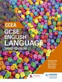 CCEA GCSE English Language, Dritte Ausgabe Student Book - CCEA GCSE English Language, Third Edition Student Book