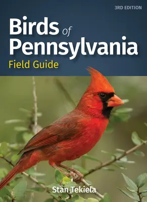 Feldführer Vögel von Pennsylvania - Birds of Pennsylvania Field Guide