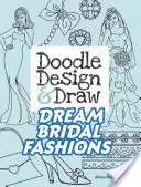 Doodle Design & Draw Dream Bridal Fashions