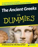 Die antiken Griechen für Dummies - The Ancient Greeks for Dummies