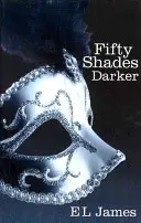 Fifty Shades Darker - Der Sunday Times-Bestseller Nr. 1 - Fifty Shades Darker - The #1 Sunday Times bestseller