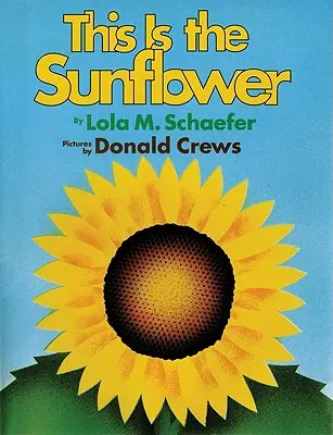 Das ist die Sonnenblume - This Is the Sunflower