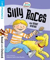 Lesen mit Oxford: Stufe 1: Biff, Chip und Kipper: Alberne Rennen und andere Geschichten - Read with Oxford: Stage 1: Biff, Chip and Kipper: Silly Races and Other Stories