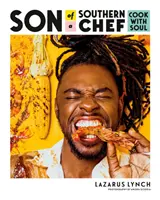 Sohn eines Südstaatenkochs: Kochen mit Seele - Son of a Southern Chef: Cook with Soul