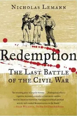 Erlösung: Die letzte Schlacht des Bürgerkriegs - Redemption: The Last Battle of the Civil War