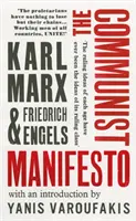 Kommunistisches Manifest - mit einer Einführung von Yanis Varoufakis - Communist Manifesto - with an introduction by Yanis Varoufakis