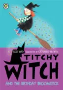Titchy Witch: Der Geburtstagsbesenstiel - Titchy Witch: The Birthday Broomstick