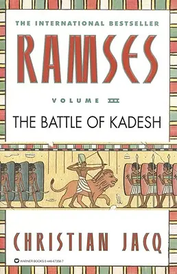 Ramses: Die Schlacht von Kadesch - Band III - Ramses: The Battle of Kadesh - Volume III