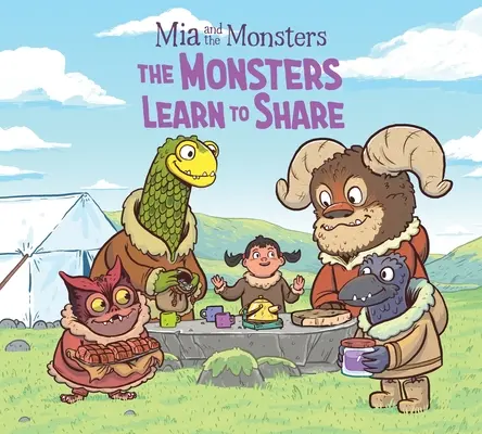 MIA und die Monster: Die Monster lernen zu teilen: Englische Ausgabe - MIA and the Monsters: The Monsters Learn to Share: English Edition