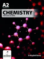 Chemie für CCEA A2 Level - Chemistry for CCEA A2 Level