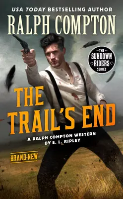 Ralph Compton das Ende der Spur - Ralph Compton the Trail's End
