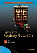 Erforschung des Raspberry Pi 2 mit C++ - Exploring the Raspberry Pi 2 with C++