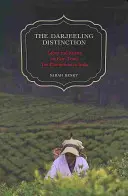 Der Darjeeling-Unterschied, 47: Arbeit und Gerechtigkeit auf fair gehandelten Teeplantagen in Indien - The Darjeeling Distinction, 47: Labor and Justice on Fair-Trade Tea Plantations in India
