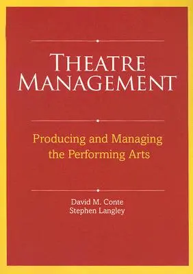 Theater-Management: Inszenierung und Management der darstellenden Künste - Theatre Management: Producing and Managing the Performing Arts