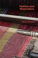 Mode und Materialismus - Fashion and Materialism