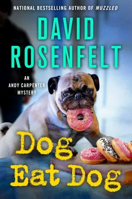 Hund frisst Hund: Ein Andy-Carpenter-Krimi - Dog Eat Dog: An Andy Carpenter Mystery