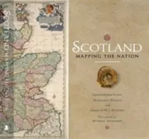 Schottland: Die Kartierung der Nation - Scotland: Mapping the Nation