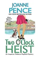 Zwei-Uhr-Raub: Ein Inspektor Rebecca-Mayfield-Krimi - Two O'Clock Heist: An Inspector Rebecca Mayfield Mystery