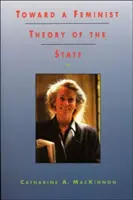 Auf dem Weg zu einer feministischen Theorie des Staates - Toward a Feminist Theory of the State