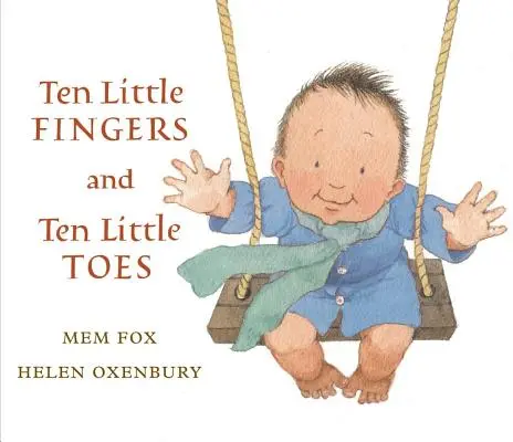 Zehn kleine Finger und zehn kleine Zehen - Ten Little Fingers and Ten Little Toes