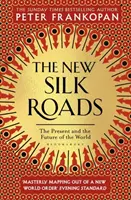 Neue Seidenstraßen - Die Gegenwart und Zukunft der Welt - New Silk Roads - The Present and Future of the World