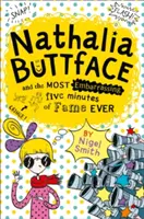 Nathalia Buttface und die peinlichsten fünf Minuten Ruhm aller Zeiten (Nathalia Buttface) - Nathalia Buttface and the Most Embarrassing Five Minutes of Fame Ever (Nathalia Buttface)