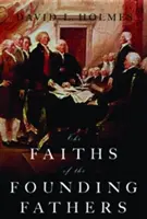 Der Glaube der Gründerväter - The Faiths of the Founding Fathers