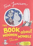 Buch über Mumin, Mümmler und Klein-Mein - Book About Moomin, Mymble and Little My