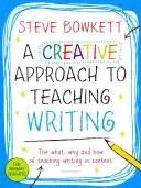 Kreative Herangehensweise an den Schreibunterricht - Creative Approach to Teaching Writing