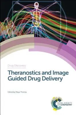 Theranostik und bildgesteuerte Medikamentenverabreichung - Theranostics and Image Guided Drug Delivery