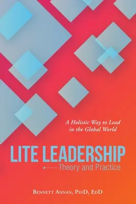 Leichte Führung: Theorie und Praxis - Lite Leadership: Theory and Practice
